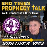A24: PENTECOST 2.0 FOR ISRAEL