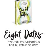 Dr John Gottman Releases 8 Dates