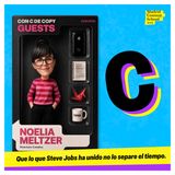 Que lo que Steve Jobs unió no lo separe el tiempo, con Noelia Meltzer