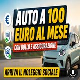 Noleggio sociale auto, arriva l'auto nuova a 100 euro al mese