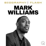 Mark Williams Biography Flash Trailer: Rise of a Giant