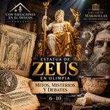Las siete maravillas del mundo antiguo - Estatua de Zeus en Olimpia - Mitos, misterios y debates 6-10