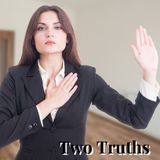 Two Truths