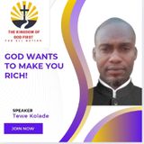 GOD WANTS TO MAKE YOU RICH!