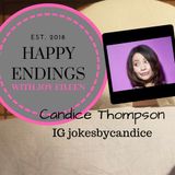 Happy Endings with Joy Eileen: Candice Thompson
