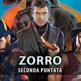 Zorro, Seconda Puntata: Diego Vuole Salvare Una Ragazza Scomparsa!