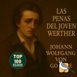 Las penas del joven Werther - Audiolibro completo (Johann Wolfgang von Goethe)
