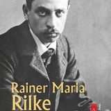 Marilena Garis "Rainer Maria Rilke. Luce sull'invisibile"