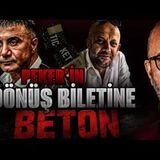 PEKER'İN DÖNÜŞ BİLETİNE BETON