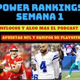 Power Ranking Semana 1 y Apuestas NFL