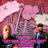 "Let God Sort Em Out" Review