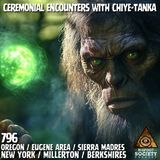 Ceremonial Encounters with Chiye-Tanka