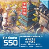550 - Kyoto no Neko; Del Cartón a la Orquesta #37