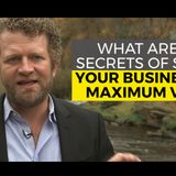 Tyler Tysdal And Robert Hirsch - Secret to Selling Your Business for Max Value