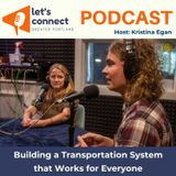 Building a Transportation System that Works for Everyone