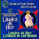 LAUDES DE HOY DOMINGO 20 DE SEPTIEMBRE 2026. CAMINO NEOCATECUMENAL. LITURGIA DE LAS HORAS.