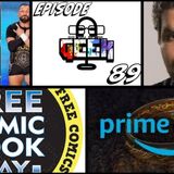 Episode 89 (NXT Releases, Stranger Things Free Comic Book Day, and more)