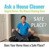 Does Your Home Have a Safe Place? Or, is Clutter Wrecking Your Creativity?