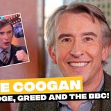 Steve Coogan extended interview_ The future of Alan Partridge_ Greed and the BBC