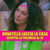 Grande Fratello 2025: Donatella lascia la Casa e scatta la polemica con Ventura