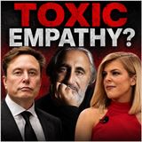 Toxic Empathy?
