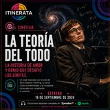 Itinerata con Carolina Mendoza. T2 E8 - Cinefilia - La teoría del todo