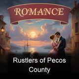 Rustlers of Pecos County - Zane Grey