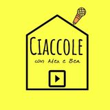 Un Podcast di Ciaccole 1 Ciaccole Podcast