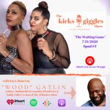 The Kicks & Giggles Show--Ep 38: "The Waiting Game"