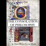 The Consolation of Philosophy by Anicius Manlius Severinus Boethius | Full Audiobook | Audiobook Time