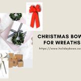 Christmas Bows For Wreaths