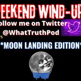 Weezys Weekend Wind-Up | Moon Landing Edition #nasa #moonlanding