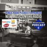 Public Radio Pledges to Promote New Music On The Radio (ep.262)