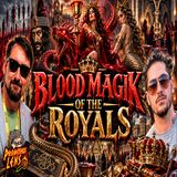 Royal Bloodlines & Occult Magik