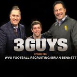 WVU Football Recruiting with Brian Bennett, Tony Caridi and Brad Howe