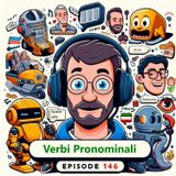 Ep. 146 - Grammar: verbi pronominali 🇮🇹 Luisa's Podcast