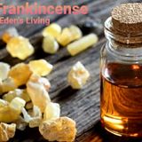 Frankincence And The HEALTH BENEFITS