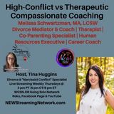 High-Conflict vs Therapeutic Compassionate Coaching