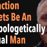 Attraction Secrets Be An Unapologetically Sexual Man