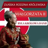 Małgorzata II - co musisz wiedzieć o byłej królowej Danii | Duńska Rodzina Królewska