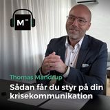 83. Krisekommunikation for begyndere og letøvede – med Thomas Mandrup