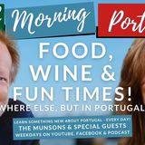 Happy Monday: Food, Wine & Fun Times with Carl, James & Ana on Good Morning Portugal!