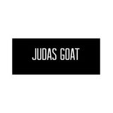Don't follow the judas goat!