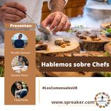Hablemos sobre Chefs