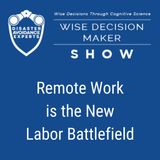 #288: Remote Work Is the New Labor Battlefield