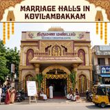 Marriage Halls in Kovilambakkam