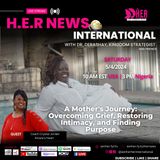 A Mother's Journey: Overcoming Grief, Restoring Intimacy, & Finding Purpose w/ Coach Crystal