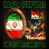 Iranian Stargates: Gilgamesh & Project Resurrection (March 10, 2026)