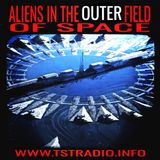 Aliens in the Outer Field of Space (7/30/25)