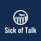 Sick of Talk: "Dead at Birth" w/ Keith and Alex